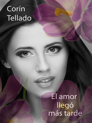 cover image of El amor llegó más tarde